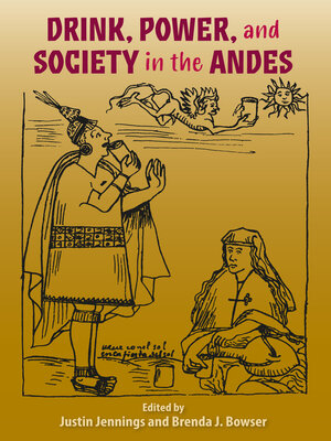 cover image of Drink, Power, and Society in the Andes